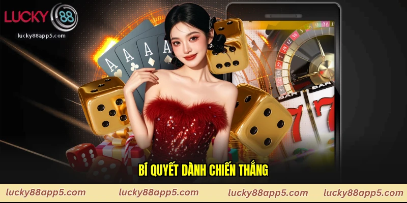 Bí quyết dành chiến thắng